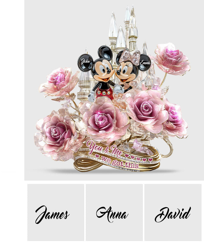 You And Me We Got This - Personalized Mouse Custom Shaped Acrylic Plaque