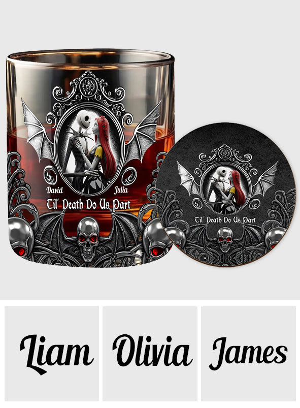 Til Death Do Us Part - Personalized Nightmare Whiskey Glass