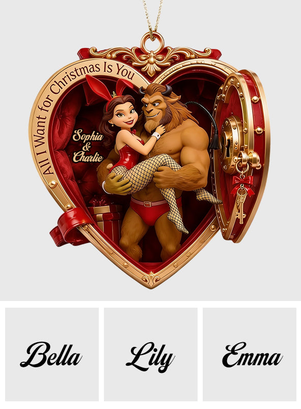 Naughty Couple All I Want for Christmas Is You - Personalized Beauty And The Beast Premium 3D Ornament