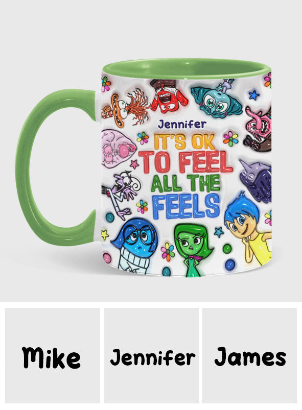 It's Ok To Feel All The Feels - Personalized Accent Mug