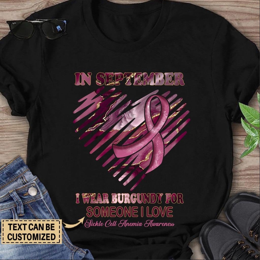 In September I Wear Burgundy - Sickle Cell Anemia Personalized T-shirt And Hoodie