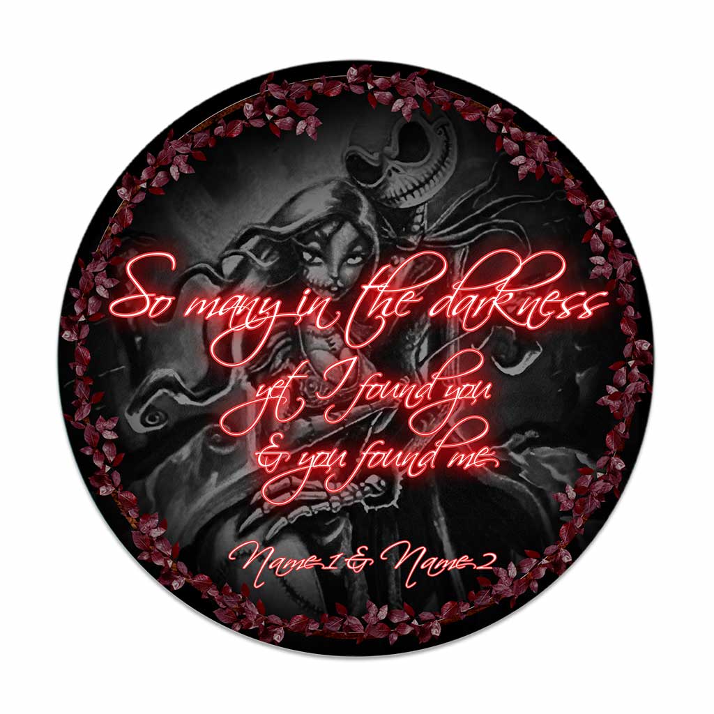 So Many In The Darkness - Personalized Couple Nightmare Round Wood Sign