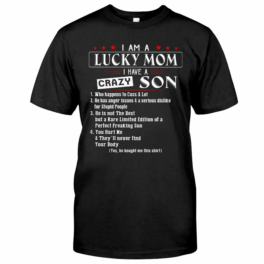 I Am A Lucky Mom - Mother T-shirt And Hoodie 082021