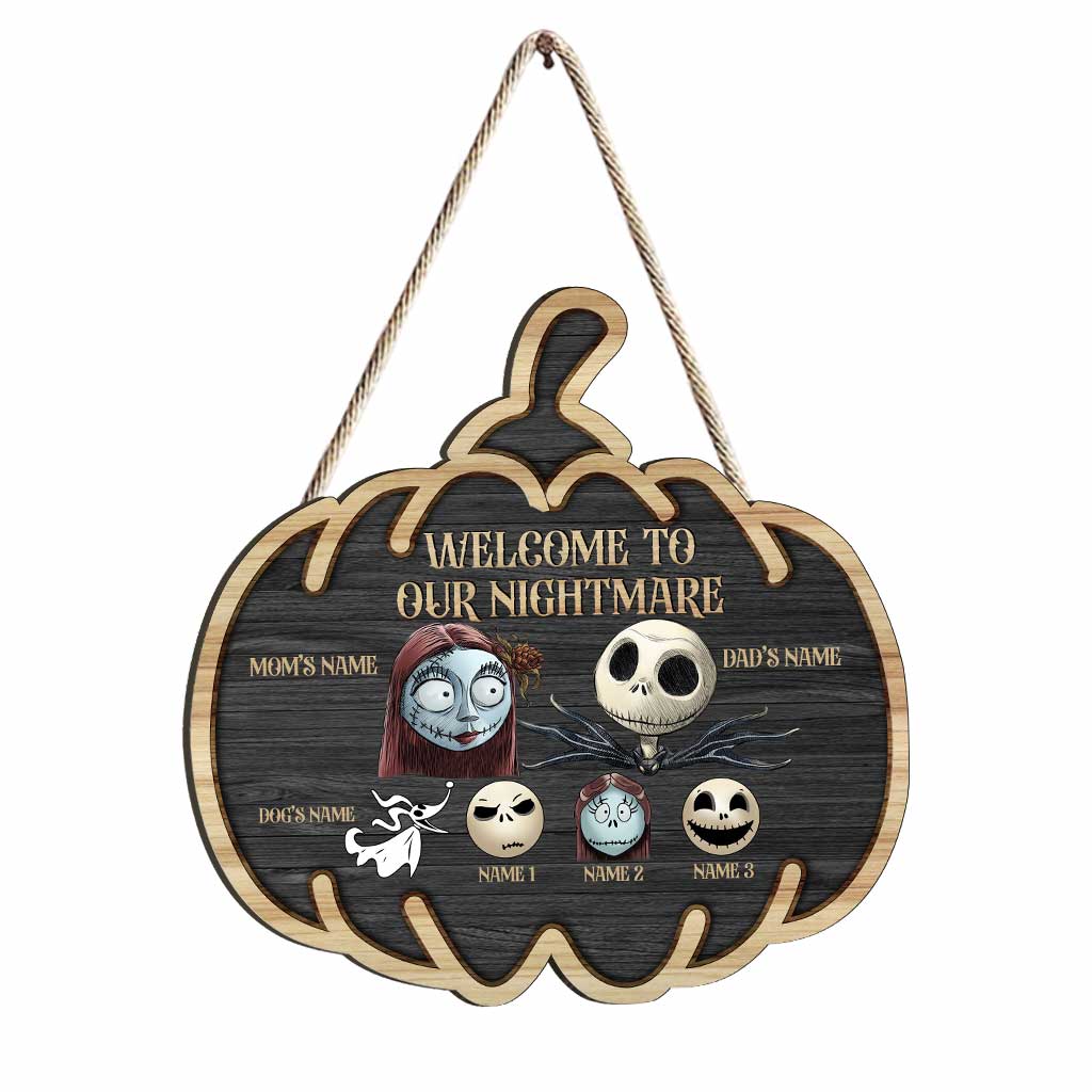 Welcome To Our Nightmare - Personalized Halloween Wood Sign