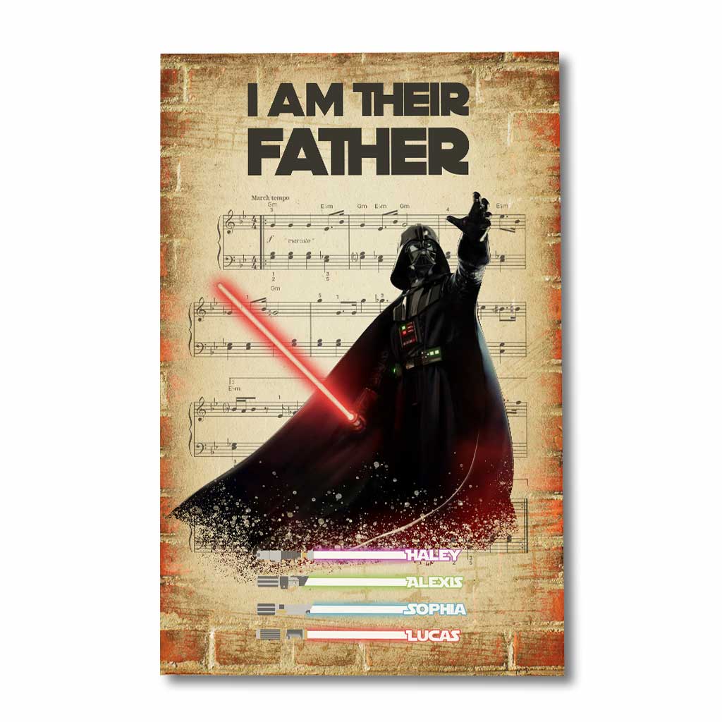 I Am Their Father - Personalized Father's Day The Force Poster