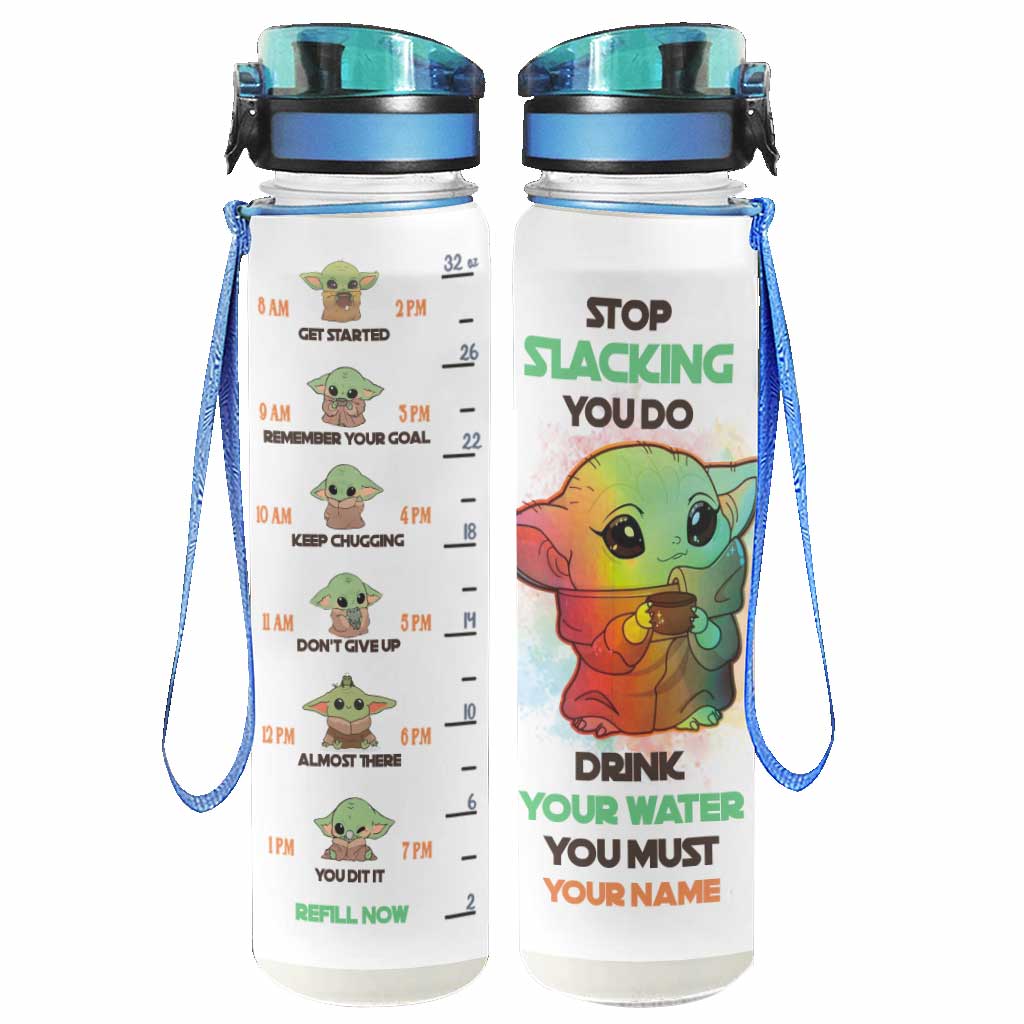 Drink Your Water You Must - Personalized The Force Water Tracker Bottle