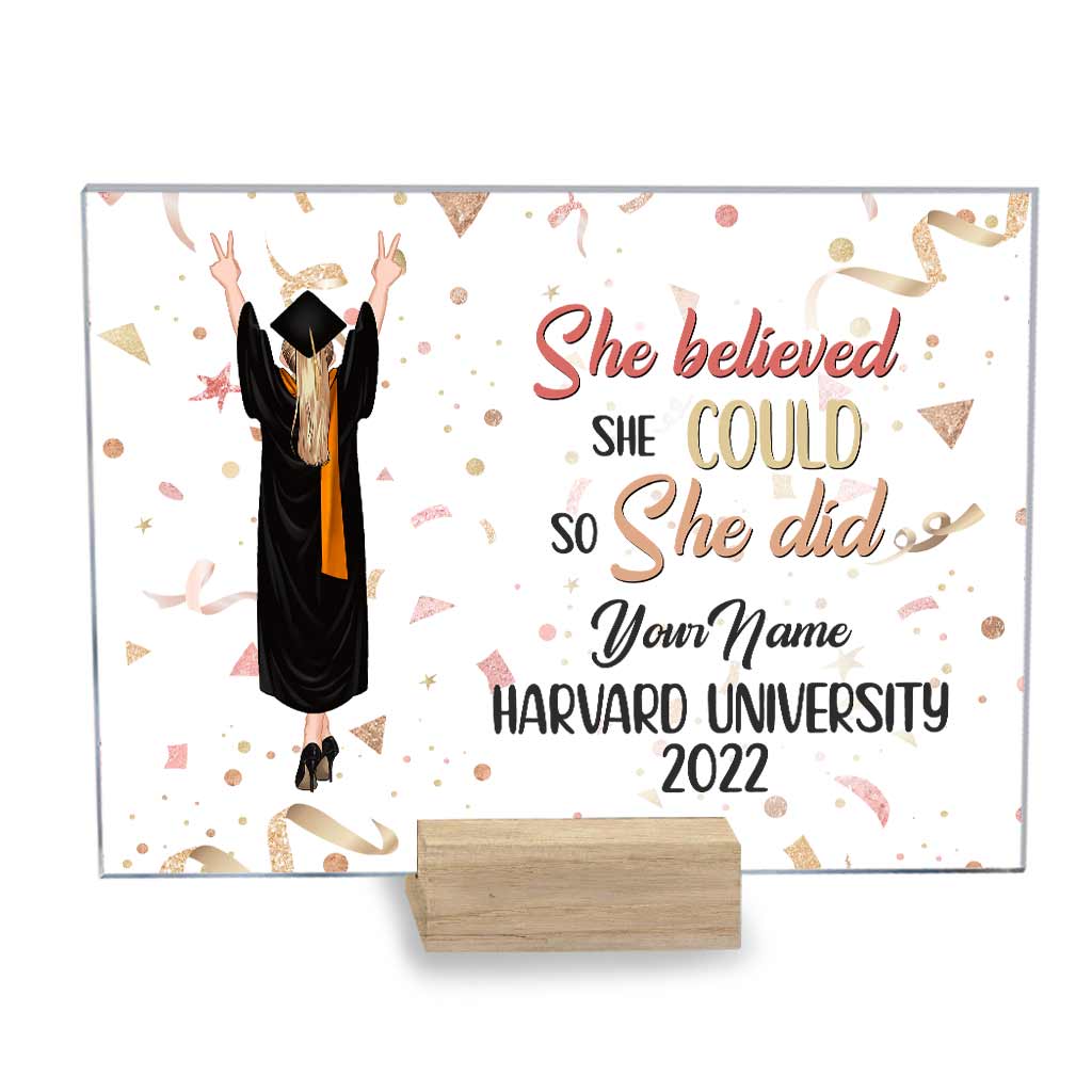 She Believed She Could So She Did - Personalized Graduation Transparent Acrylic Plaque