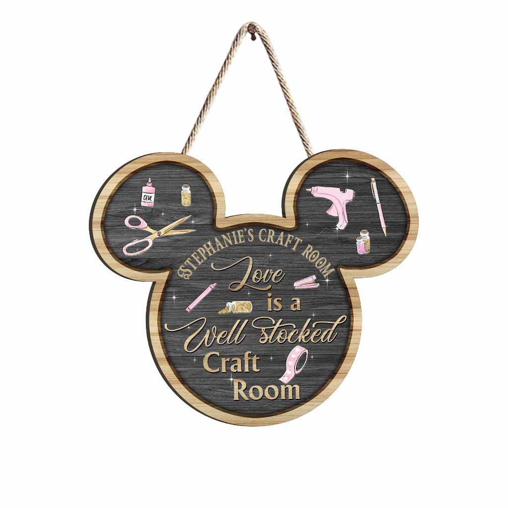 Love Is A Well Stocked Craft Room - Personalized Scrapbooking Wood Sign