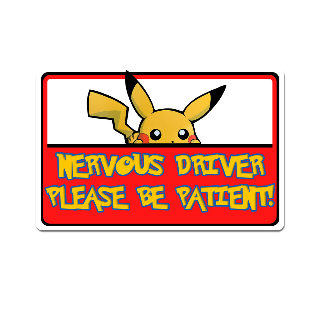 Nervous Driver Please Be Patience - Personalized Monster Trainer Decal Full
