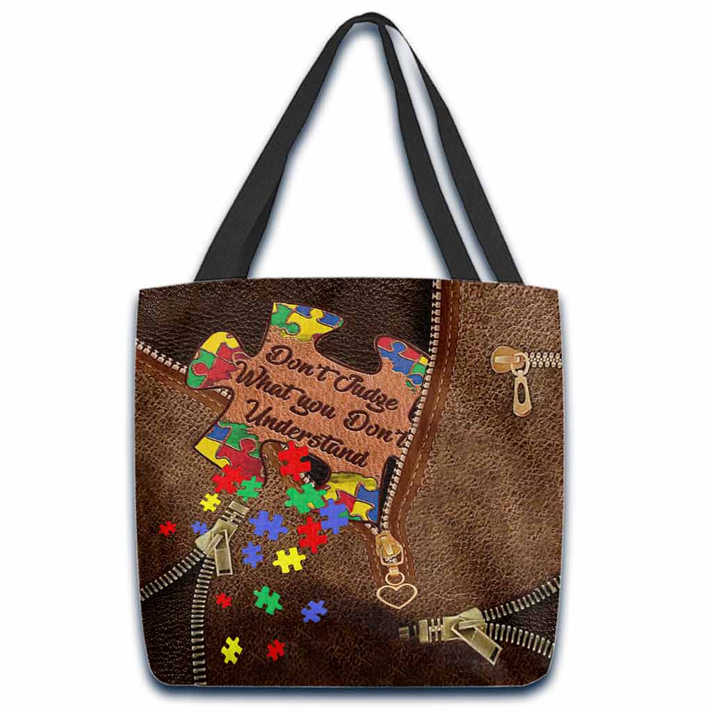 Don't Judge What You Don't Understand - Autism Awareness Tote Bag 062021