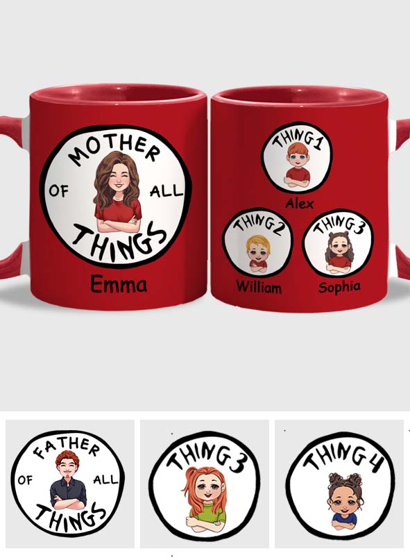 Mother Of All Things - Personalized Teacher Of All Things Accent Mug