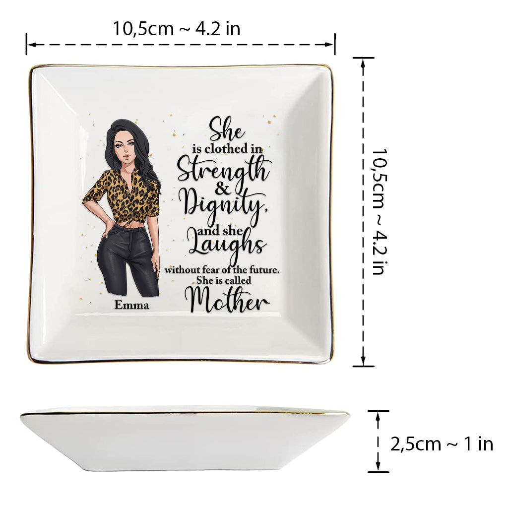 She Is Clothed In Strength & Dignity - Personalized Mother's Day Mother Jewelry Dish