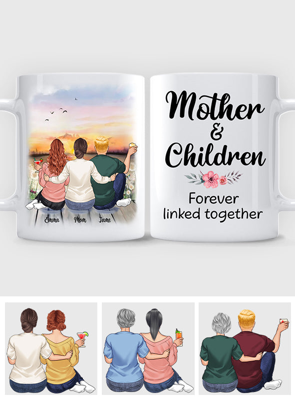 Forever Linked Together - Personalized Mother's Day Mother Mug