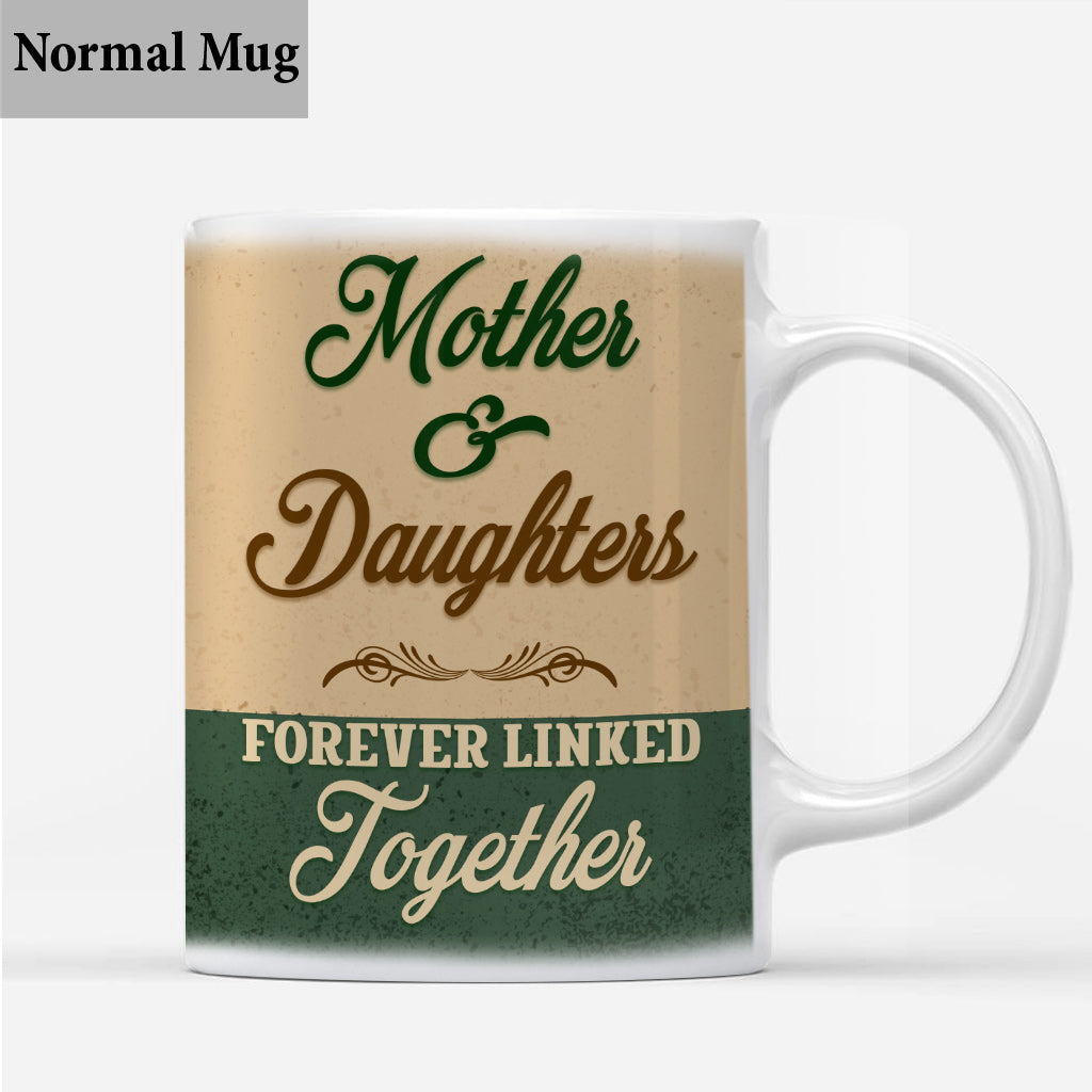 Mother And Daughter Forever Linked - Personalized Mother's Day Mother Mug