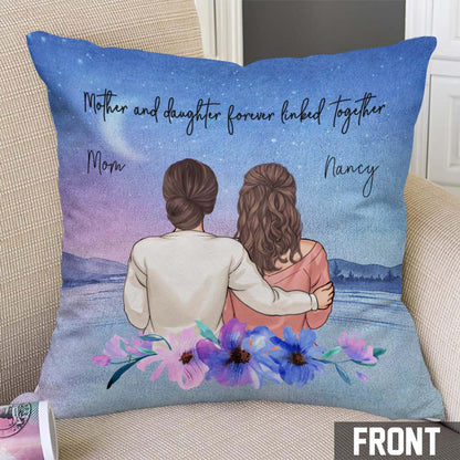 Mother & Daughter Forever Linked - Personalized Mother's Day Mother Throw Pillow