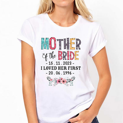 Mother Of The Bride - Personalized Mother's Day Mother T-shirt and Hoodie