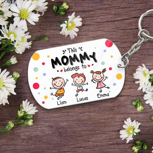 This Mommy Belongs To - Personalized Mother's Day Mother Keychain (Printed On Both Sides)