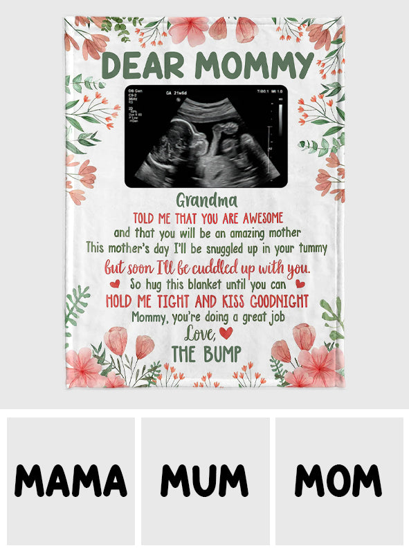 Dear Mommy The Bump's Photo - Personalized Mother's Day Mother Blanket