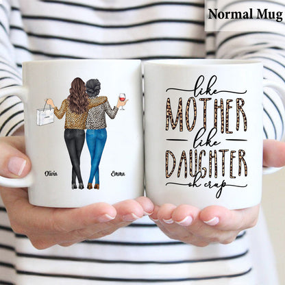 Like Mother Like Daughter - Personalized Mother's Day Mother Mug