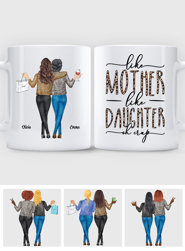 Like Mother Like Daughter - Personalized Mother's Day Mother Mug