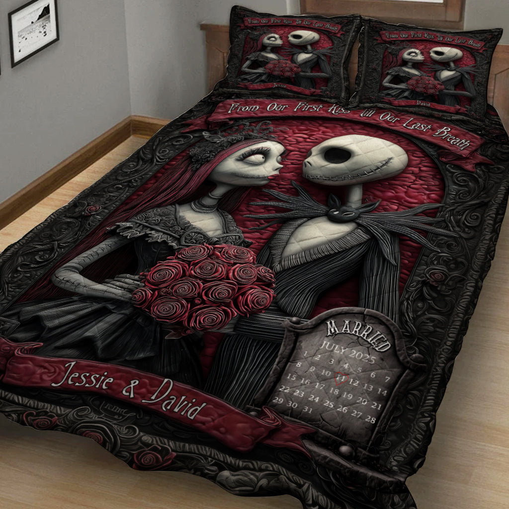 From Our First Kiss Till Our Last Breath - Personalized Nightmare Quilt Set