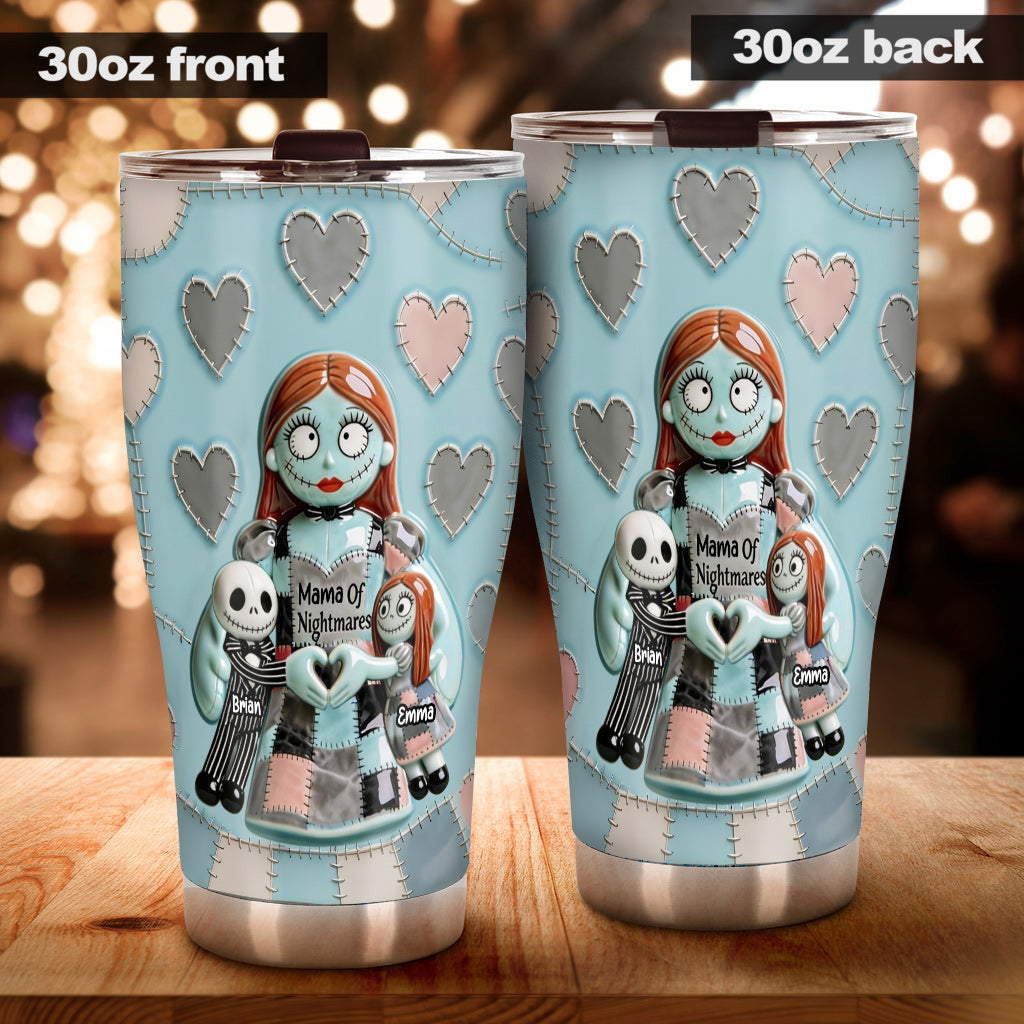 Mama Of Nightmares - Personalized Nightmare Tumbler