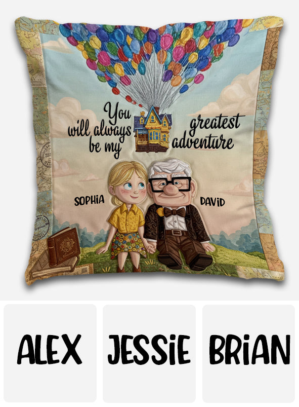 You Are My Greatest Adventure - Personalized Couple Throw Pillow