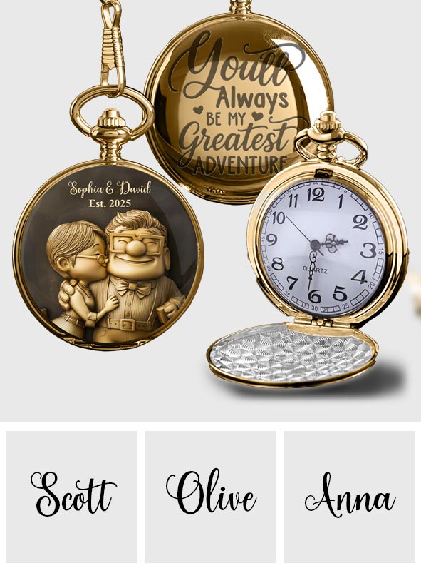 You'll Always Be My Greatest Adventure - Personalized Mouse Pocket Watch