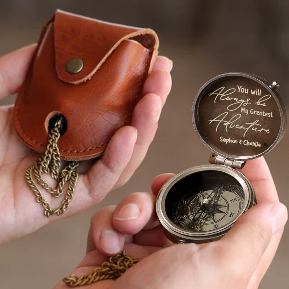 You Are My Greatest Adventure - Personalized Couple Compass