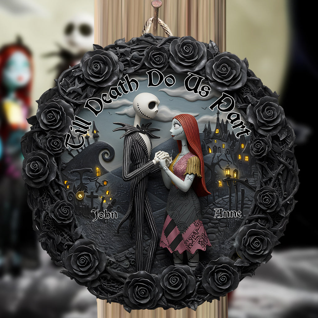 Till Death Do Us Part - Personalized Nightmare Custom Shaped Wood Sign