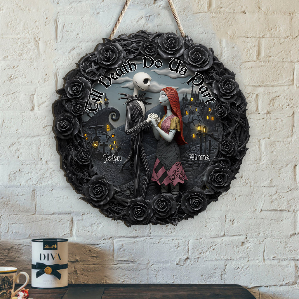 Till Death Do Us Part - Personalized Nightmare Custom Shaped Wood Sign
