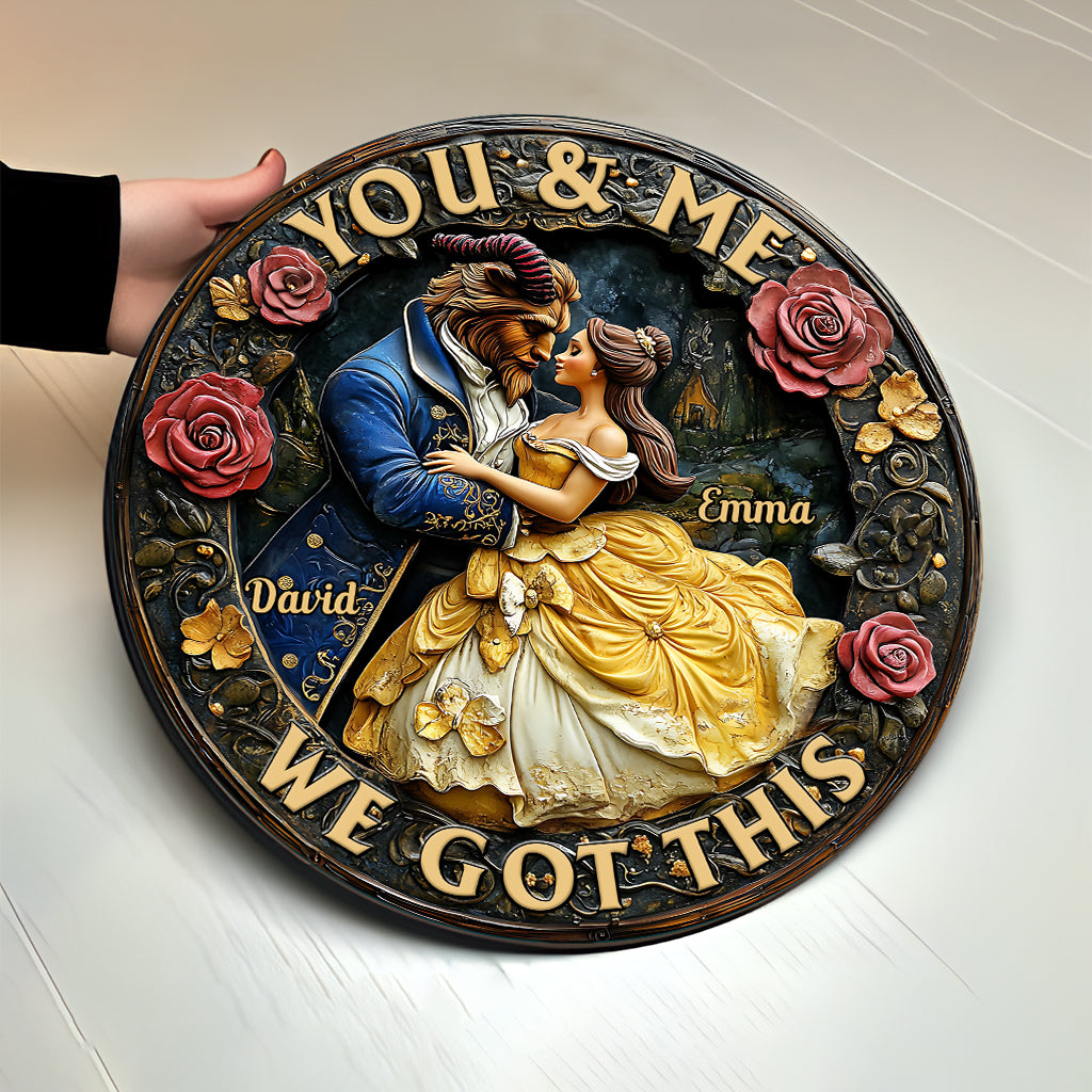 You And Me We Got This - Personalized Mouse Round Wood Sign