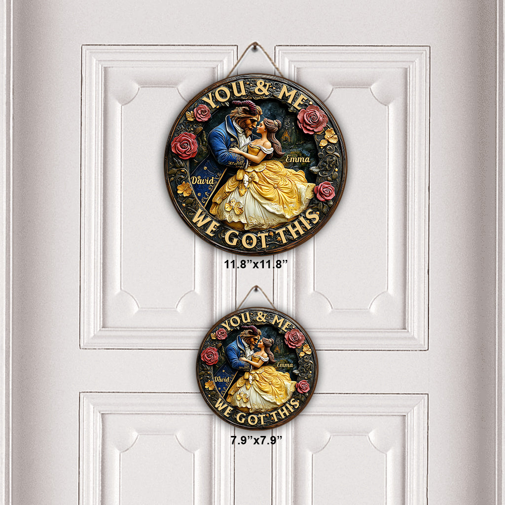 You And Me We Got This - Personalized Mouse Round Wood Sign