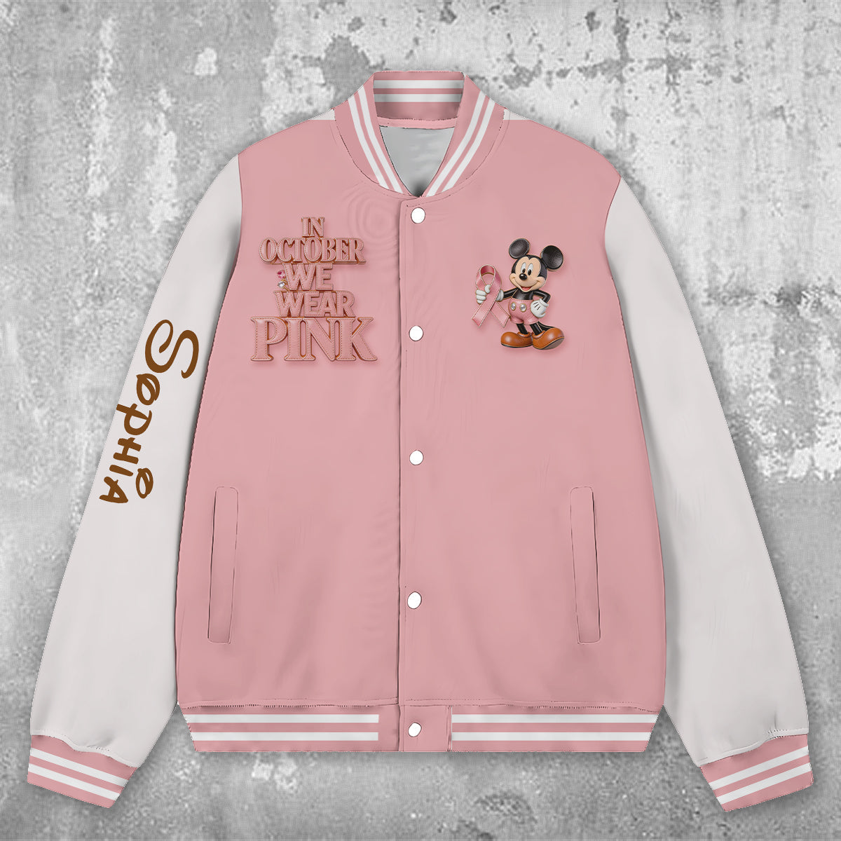 In October We Wear Pink - Personalized Breast Cancer Awareness Varsity Jacket