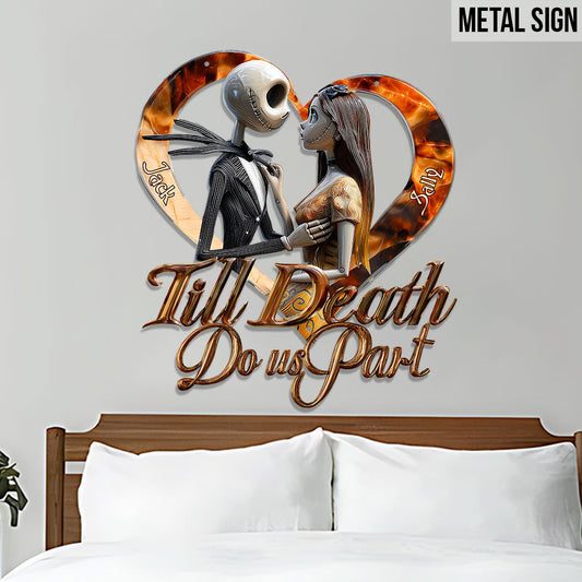 Till Death Do Us Part - Personalized Nightmare Cut Metal Sign
