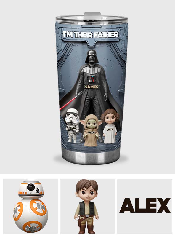 I'm Their Father - Personalized The Force Tumbler