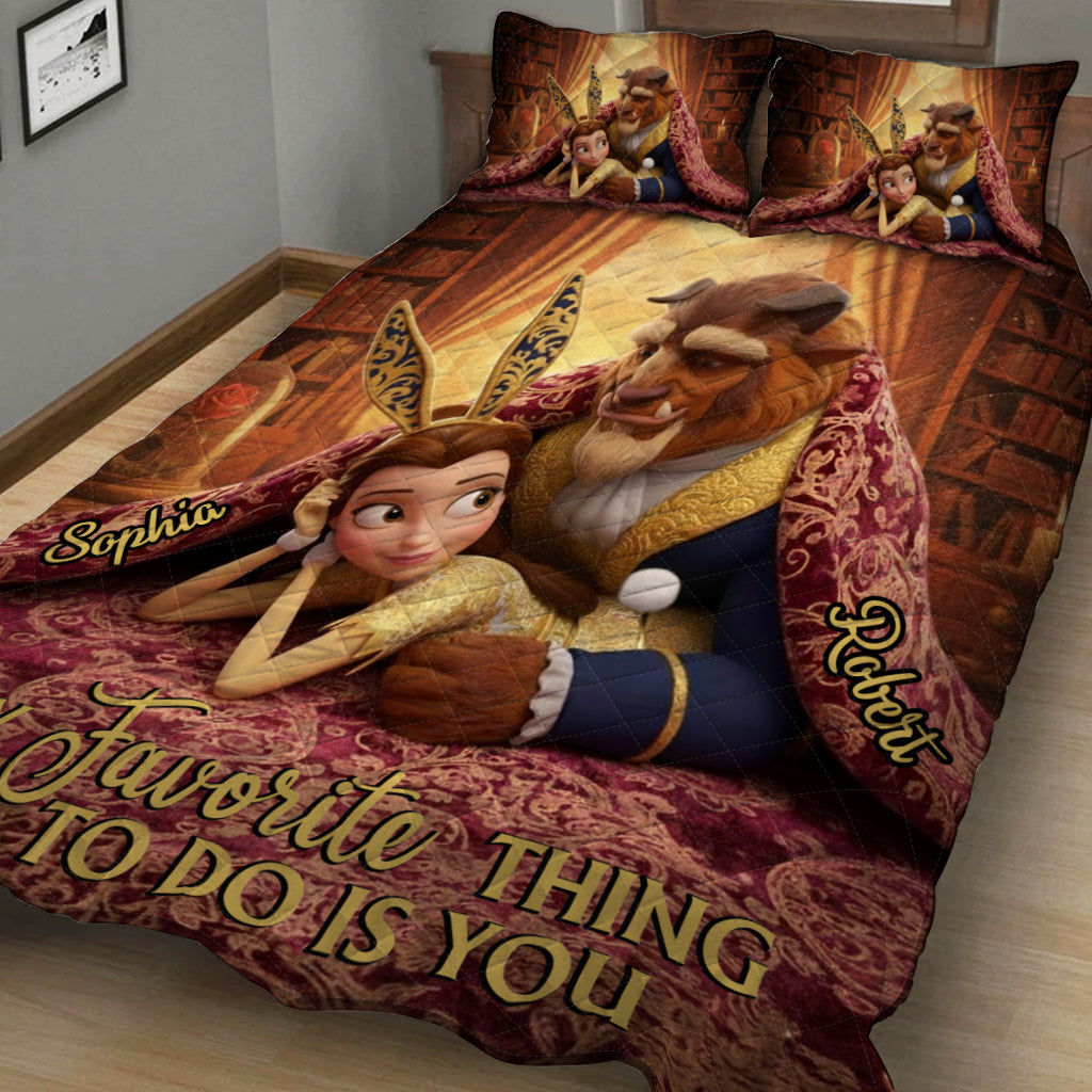 My Favorite Things To Do Is You - Personalized Couple Quilt Set