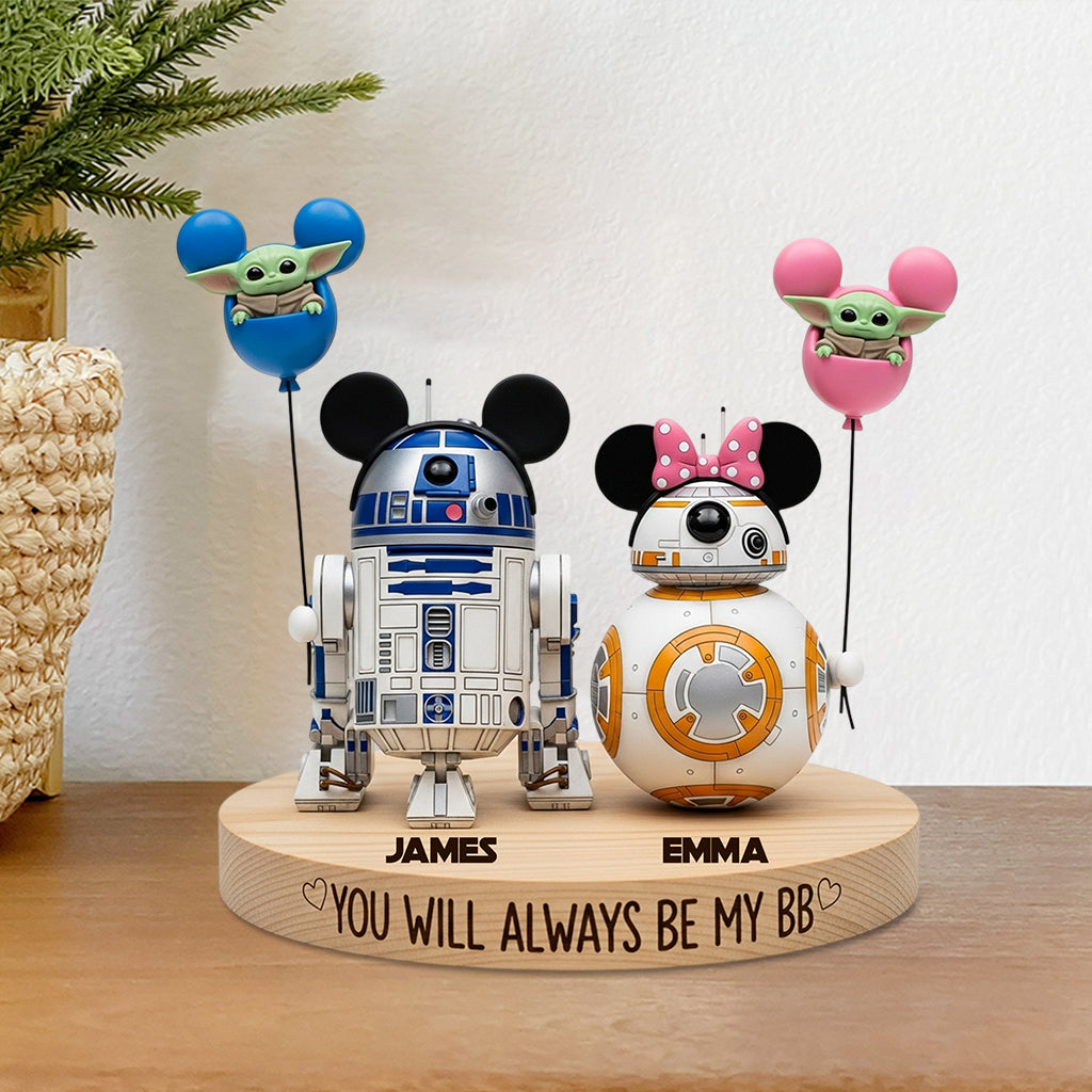 You Will Always Be My BB - Personalized The Force Custom Shaped Acrylic Plaque