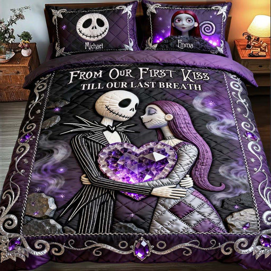 From Our First Kiss Till Our Last Breath - Personalized Nightmare Quilt Set
