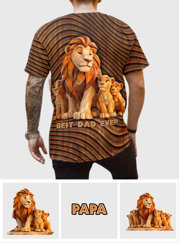 Best Dad Ever - Personalized Father All Over Shirt