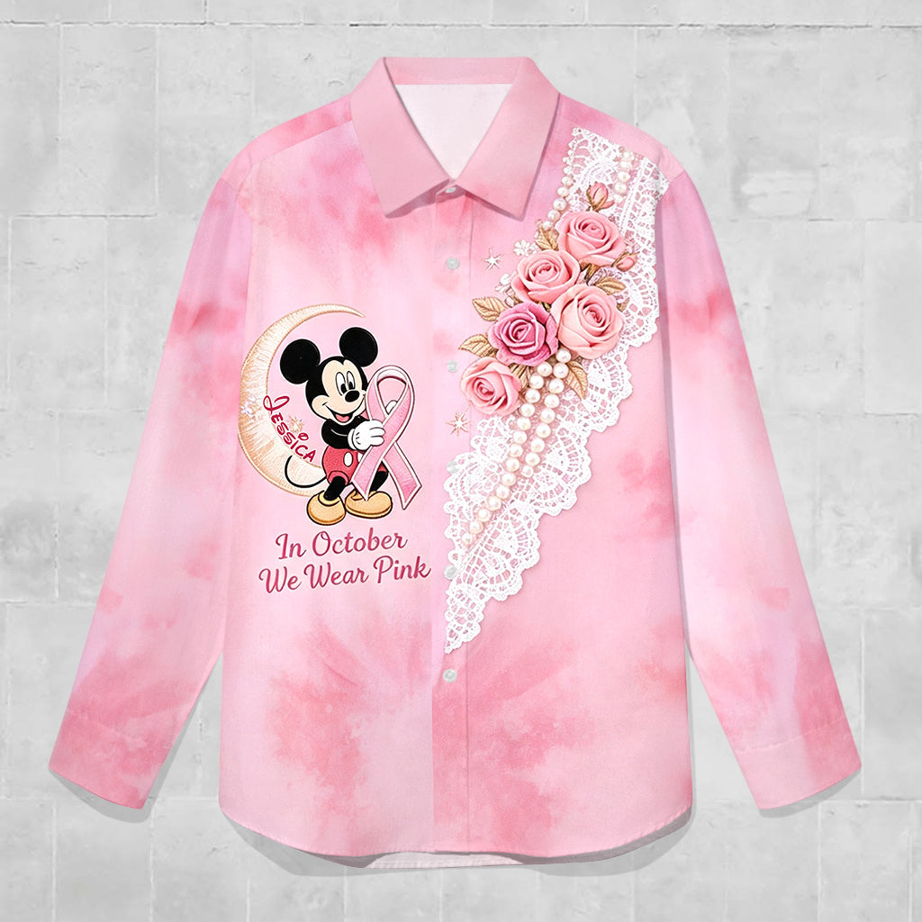 In October We Wear Pink - Personalized Breast Cancer Awareness Button-Up Shirt