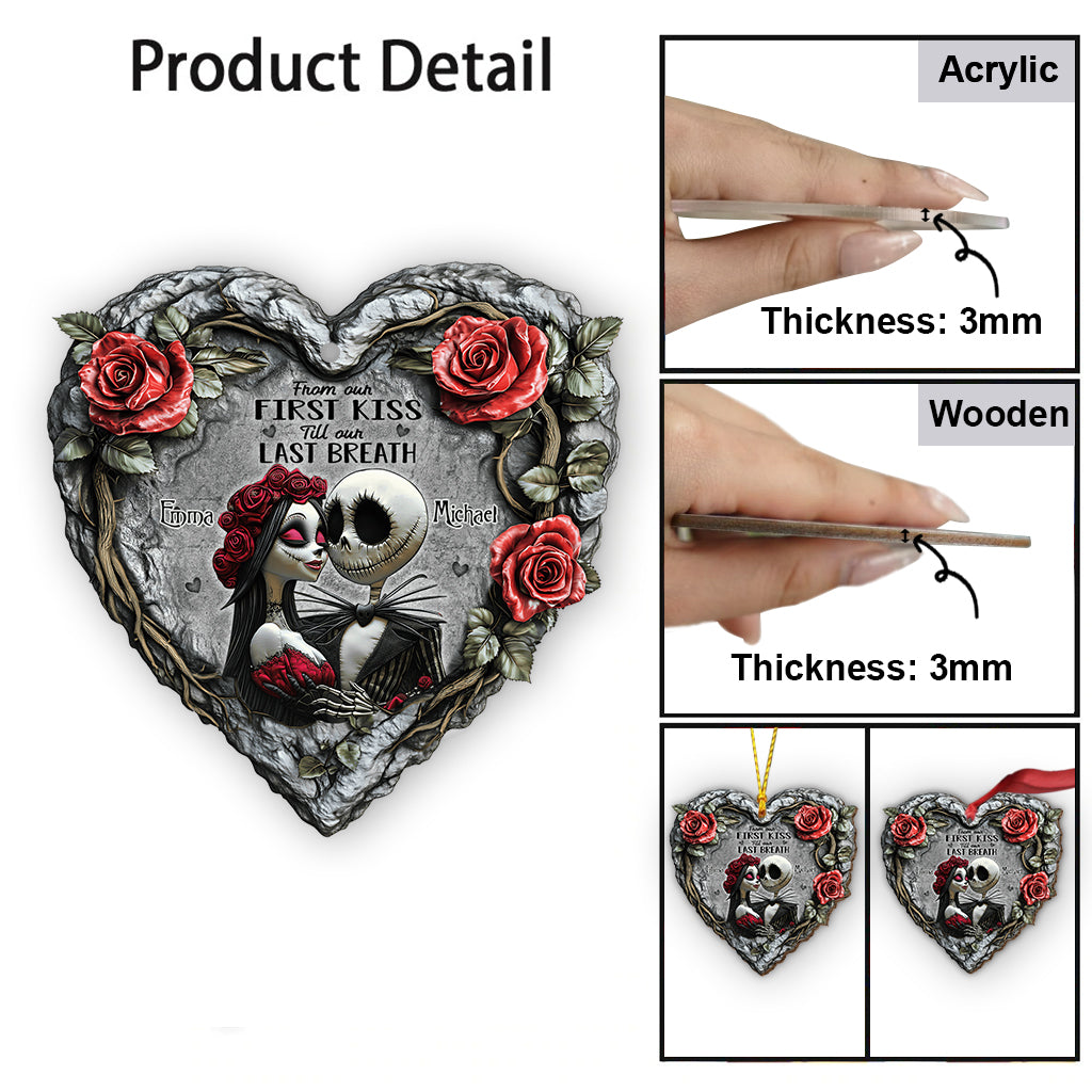 From Our First Kiss Till Our Last Breath - Personalized Nightmare Ornament