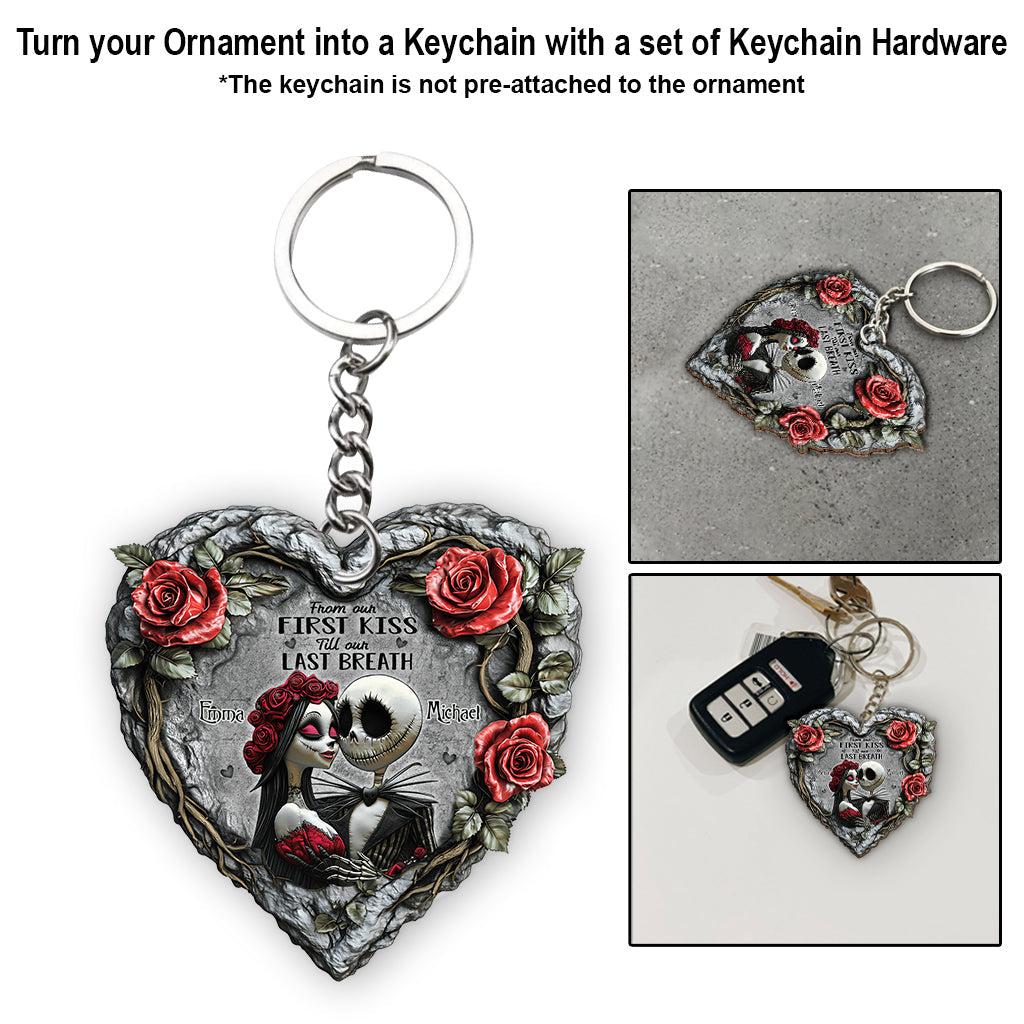 From Our First Kiss Till Our Last Breath - Personalized Nightmare Ornament