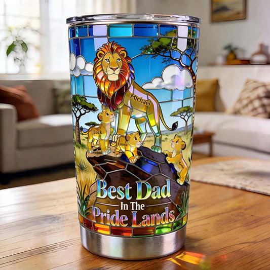 Best Dad In The Pride Lands - Personalized Tumbler