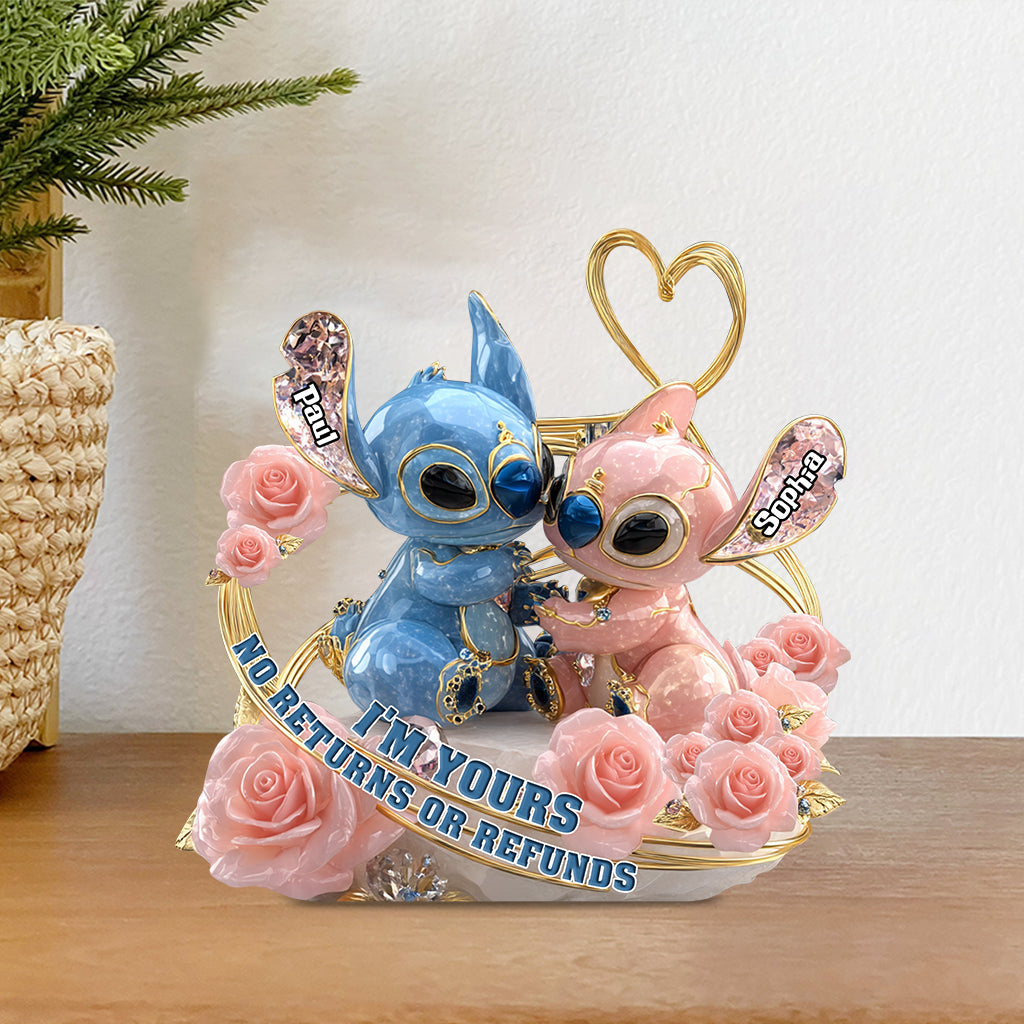 I'm Yours No Returns Or Refunds - Personalized Ohana Custom Shaped Acrylic Plaque