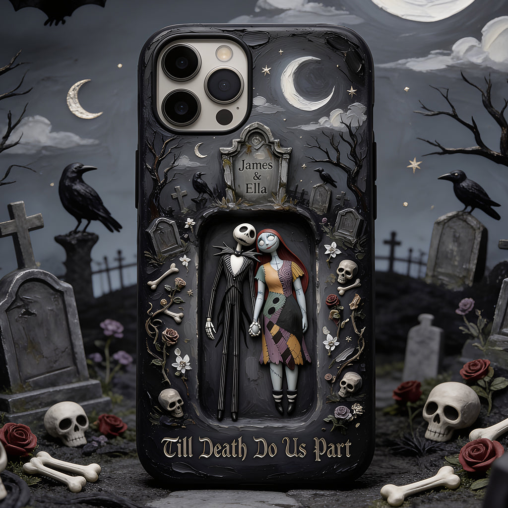 Till Death Do Us Part - Personalized Nightmare Full Print Phone Case