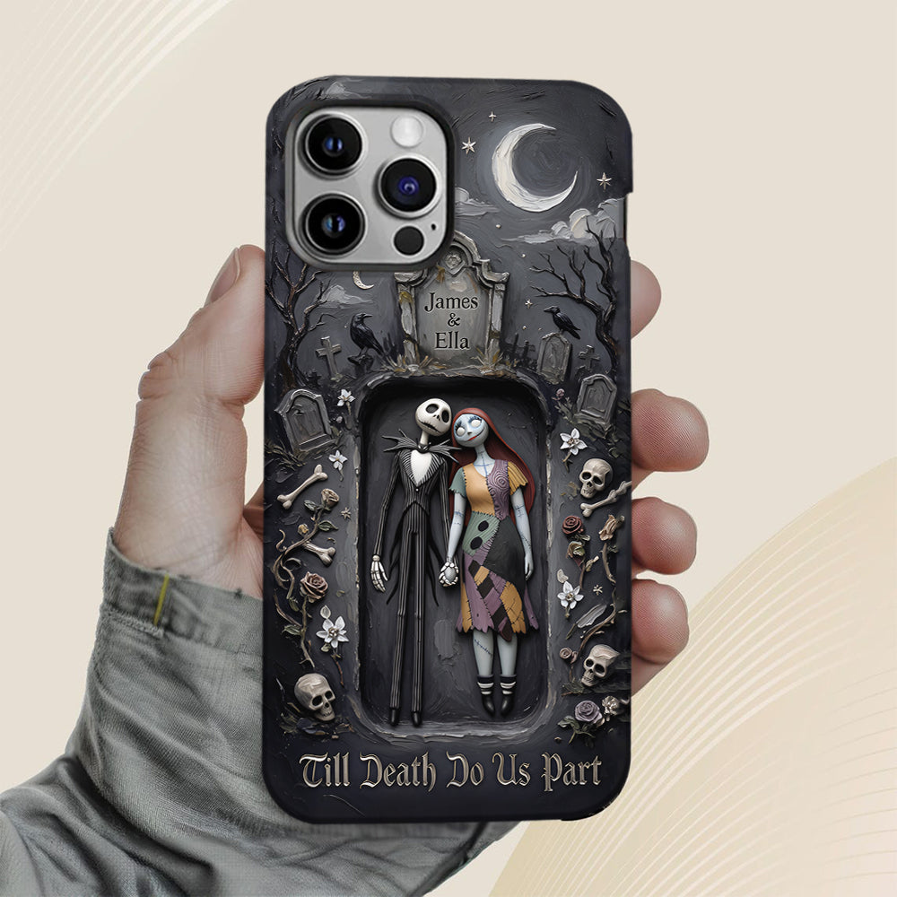 Till Death Do Us Part - Personalized Nightmare Full Print Phone Case