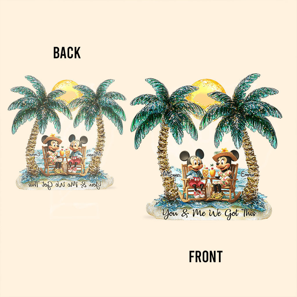 You And Me We Got This - Personalized Mouse Custom Shaped Acrylic Plaque