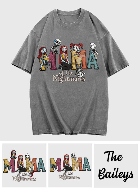 Mama Of The Nightmares - Personalized Nightmare Wash T-Shirt