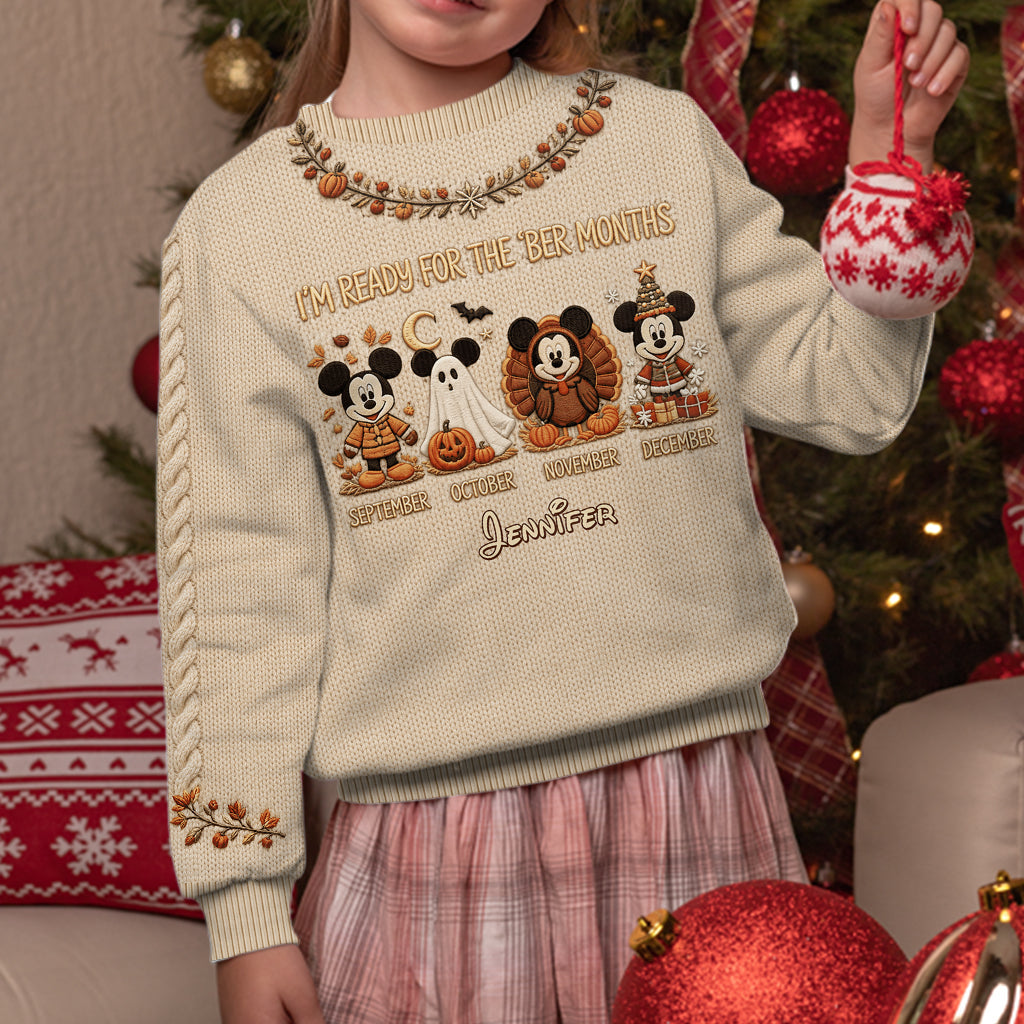 I'm Ready For The 'Ber Months - Personalized Mouse Ugly Sweater